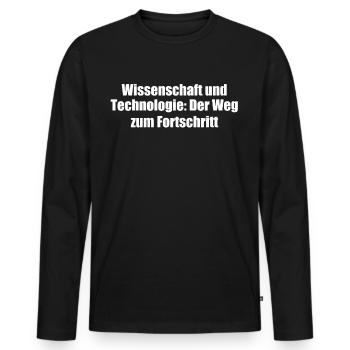 Wissenschaft - Wissenschaft und Technologie: Der - Männer Premium Bio Langarmshirt - Schwarz - Vorne - Nico (187cm)