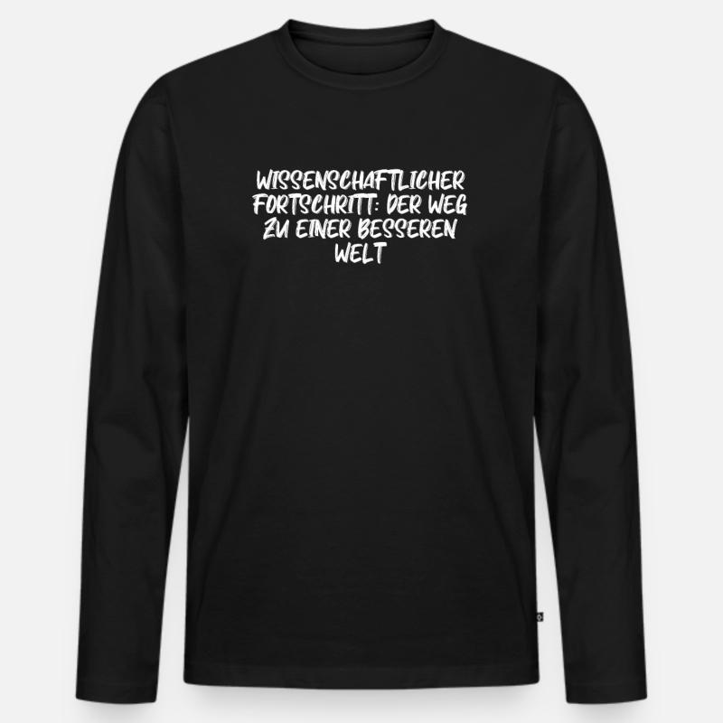 Wissenschaft - Wissenschaftlicher Fortschritt: - Männer Premium Bio Langarmshirt - Schwarz