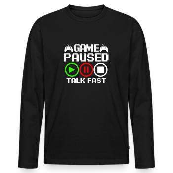 Game paused – talk fast - Men's Premium Organic Long Sleeve Shirt - black - Front - Nico (187cm)