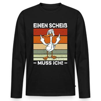 Einen Scheiß muss ich Spruch Ente Mittelfinger - Männer Premium Bio Langarmshirt - Schwarz - Vorne - Nico (187cm)