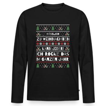 Hässlich zu Weihnachten kann jeder lustiger Spruch - Männer Premium Bio Langarmshirt - Schwarz - Vorne - Nico (187cm)