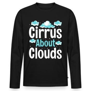 Cirrus About Clouds Meteorologist Meteorology - Men's Premium Organic Long Sleeve Shirt - black - Front - Nico (187cm)