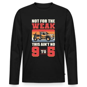 Not For The Weak Tow Trucking Tow Truck Operator - Männer Premium Bio Langarmshirt - Schwarz - Vorne - Nico (187cm)
