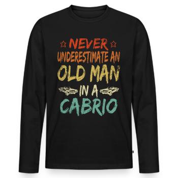 Ne sous-estimez jamais la décapotable d’un vieil homme - T-shirt manches longues Premium bio Homme - noir - Devant - Nico (187cm)