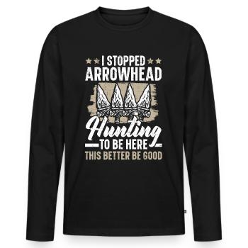 J’ai arrêté la chasse aux pointes de flèches afin de - T-shirt manches longues Premium bio Homme - noir - Devant - Nico (187cm)