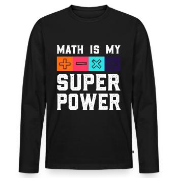 Funny Math Saying Mathematician Gift - Men's Premium Organic Long Sleeve Shirt - black - Front - Nico (187cm)
