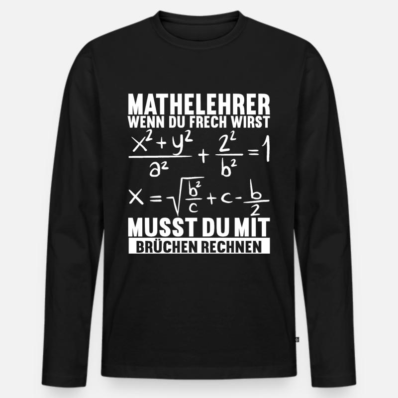 Mathe Mathelehrer - Männer Premium Bio Langarmshirt - Schwarz