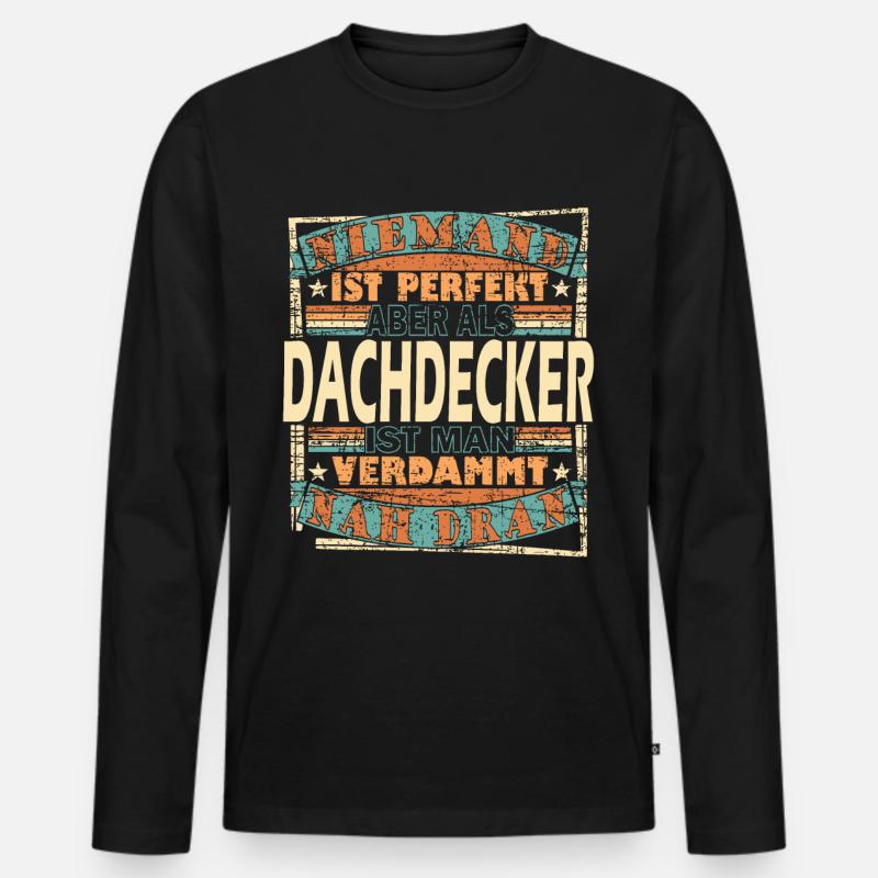 Dachdecker Dachdeckerin Dachspengler - Männer Premium Bio Langarmshirt - Schwarz
