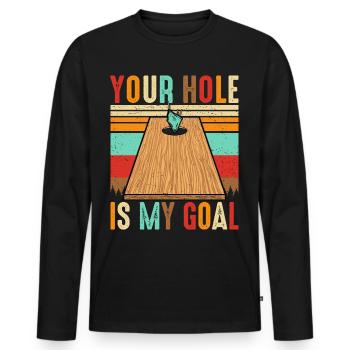Your Hole Is My Goal - Männer Premium Bio Langarmshirt - Schwarz - Vorne - Nico (187cm)