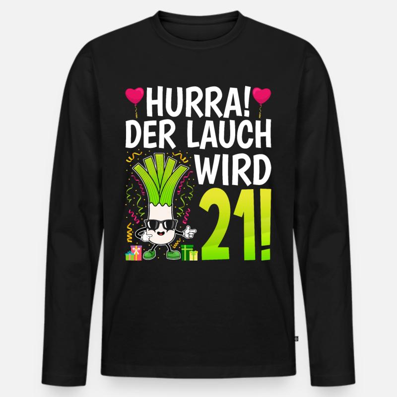 Hurra der Lauch wird 21 - Männer Premium Bio Langarmshirt - Schwarz