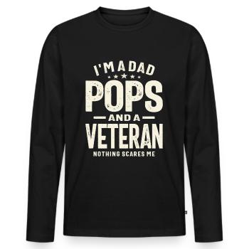 Papa Pops und Veteran, nichts macht mir Angst! - Männer Premium Bio Langarmshirt - Schwarz - Vorne - Nico (187cm)