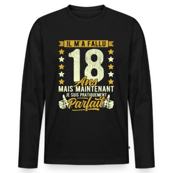 18 Ans Anniversaire Humour 30ème il m'a fallu 18 - T-shirt manches longues Premium bio Homme - noir - Devant - Nico (187cm)