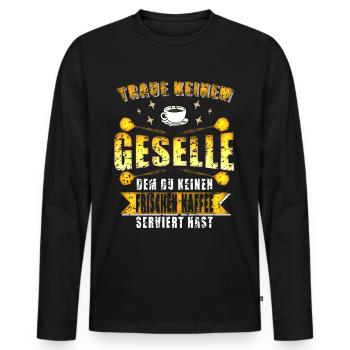 Geselle Kaffee Handwerker Spruch - Männer Premium Bio Langarmshirt - Schwarz - Vorne - Nico (187cm)