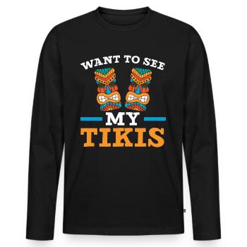Do you want to see my tikis? Hawaiian luau-pa - Men's Premium Organic Long Sleeve Shirt - black - Front - Nico (187cm)