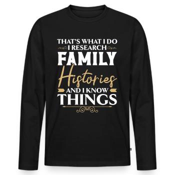 Ich erforsche Familiengeschichten und ich weiß Din - Männer Premium Bio Langarmshirt - Schwarz - Vorne - Nico (187cm)