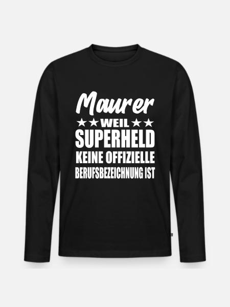 Maurer Superheld Spruch - Männer Premium Bio Langarmshirt - Schwarz