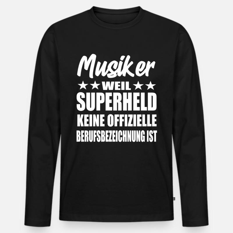 Musiker Superheld Spruch - Männer Premium Bio Langarmshirt - Schwarz