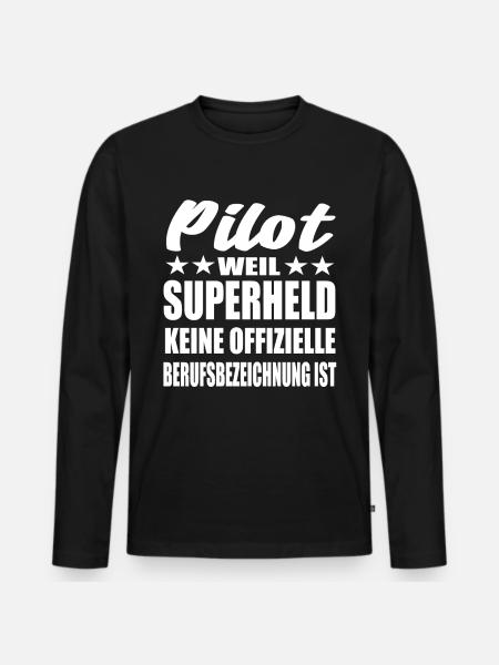 Pilot Superheld Spruch - Männer Premium Bio Langarmshirt - Schwarz