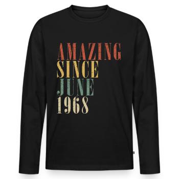 Geburtstag Juni 1968. Juni 1968 Juni 1968 Geschenk - Männer Premium Bio Langarmshirt - Schwarz - Vorne - Nico (187cm)