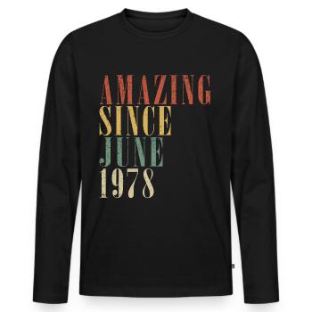 45. Geburtstag Mann Original Juni Jahrgang 1978 - Männer Premium Bio Langarmshirt - Schwarz - Vorne - Nico (187cm)