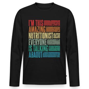 Dietitian Nutritionist Gift - Men's Premium Organic Long Sleeve Shirt - black - Front - Nico (187cm)