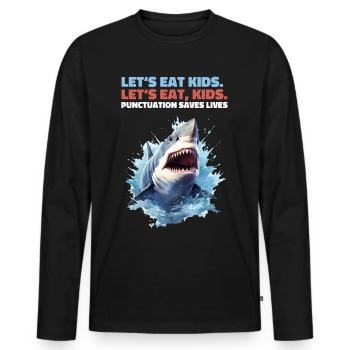 Lets Eat Kids Grammar Comma Shark Shark - Men's Premium Organic Long Sleeve Shirt - black - Front - Nico (187cm)