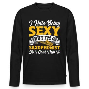 Saxophone Je déteste être sexy, mais je suis - T-shirt manches longues Premium bio Homme - noir - Devant - Nico (187cm)