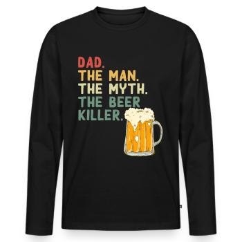 Funny Father Saying Beer Beer Crushing Dad - Men's Premium Organic Long Sleeve Shirt - black - Front - Nico (187cm)