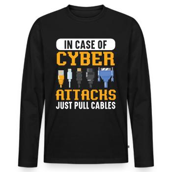 In Case Of Cyber Attacks Just Pull Cables - Men's Premium Organic Long Sleeve Shirt - black - Front - Nico (187cm)