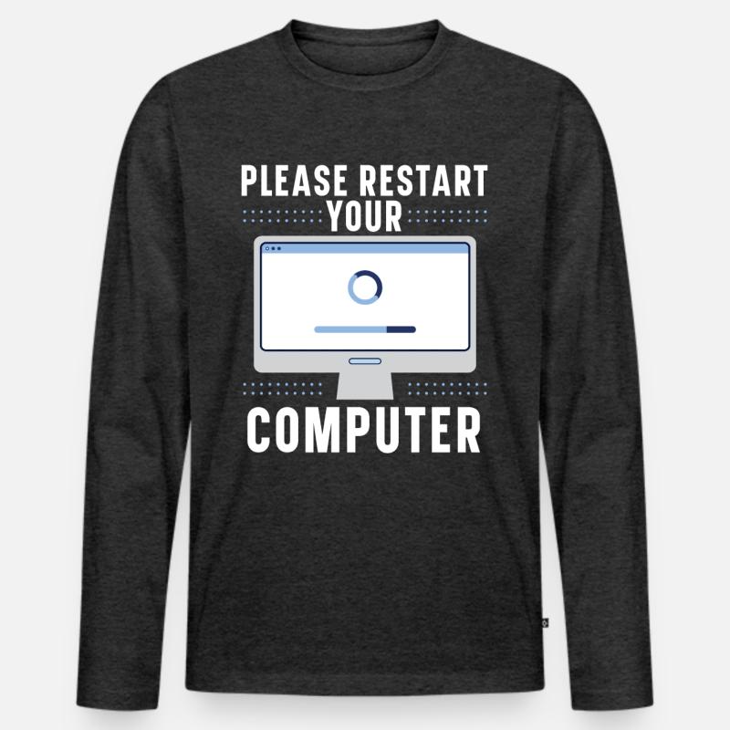 Please Restart Your Computer Coding Tech Support Men's Premium Organic Long Sleeve Shirt