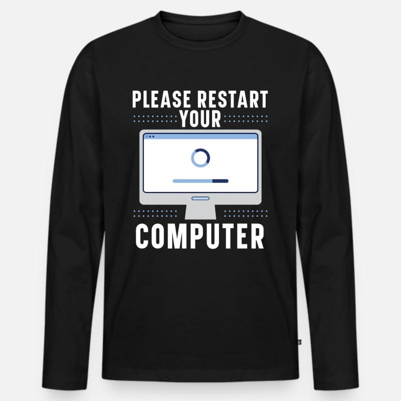 Please Restart Your Computer Coding Tech Support Men's Premium Organic Long Sleeve Shirt