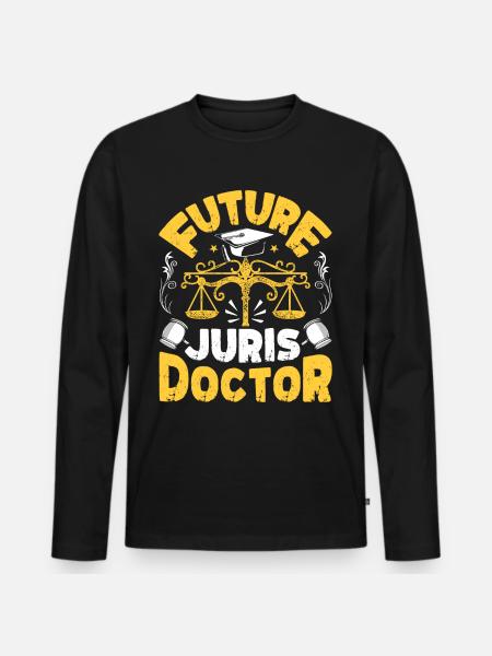 Doctorate Degree great - Men's Premium Organic Long Sleeve Shirt - black
