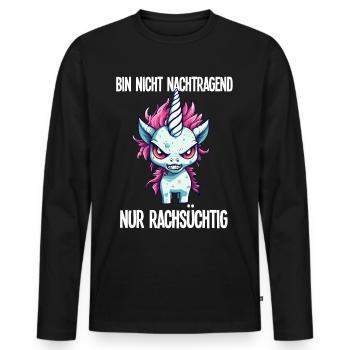 Nicht Nachtragend Nur Rachsüchtig Böses Einhorn - Männer Premium Bio Langarmshirt - Schwarz - Vorne - Nico (187cm)