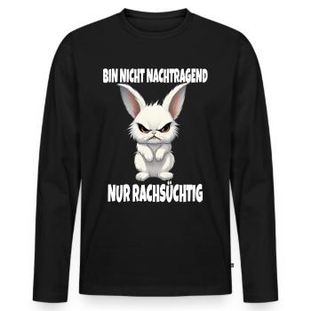 Nicht Nachtragend - Rachsüchtig Hase Kaninchen - Männer Premium Bio Langarmshirt - Schwarz - Vorne - Nico (187cm)