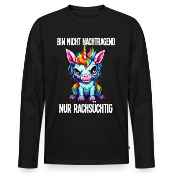 Nicht Nachtragend - Rachsüchtig Buntes Einhorn - Männer Premium Bio Langarmshirt - Schwarz - Vorne - Nico (187cm)