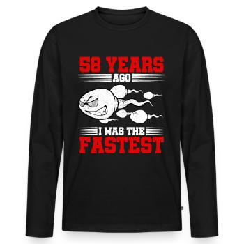 58 years ago I Was The Fastest - Men's Premium Organic Long Sleeve Shirt - black - Front - Nico (187cm)