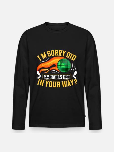 Funny Bocce Game - Men's Premium Organic Long Sleeve Shirt - black
