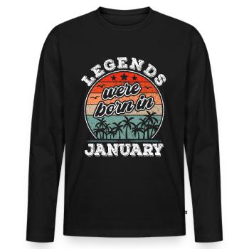 Januar Geburtstag Januar Geboren Legende Geschenk - Männer Premium Bio Langarmshirt - Schwarz - Vorne - Nico (187cm)
