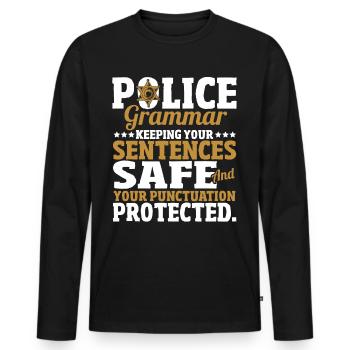 Grammar Police Keeping Your Sentences Safe - Men's Premium Organic Long Sleeve Shirt - black - Front - Nico (187cm)