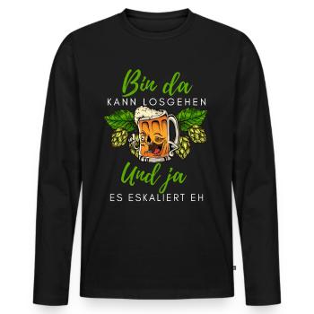 Biertrinker Spruch Bin da kann losgehen mit Bier - Männer Premium Bio Langarmshirt - Schwarz - Vorne - Nico (187cm)