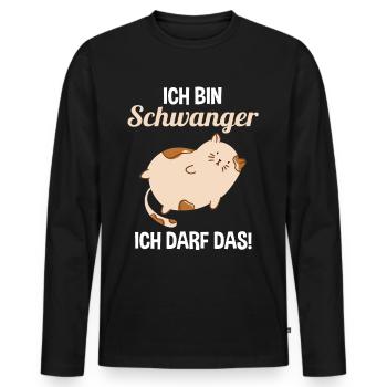 Schwangerschaft Katze Ich Bin Schwanger Ich Darf D - Männer Premium Bio Langarmshirt - Schwarz - Vorne - Nico (187cm)