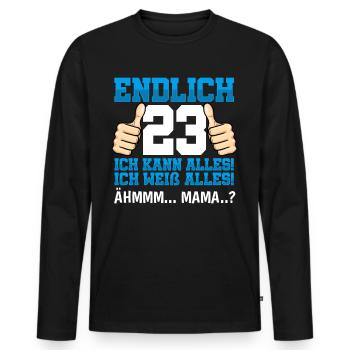 Endlich 23 Ich Kann Alles Ich Weiß Alles - Männer Premium Bio Langarmshirt - Schwarz - Vorne - Nico (187cm)