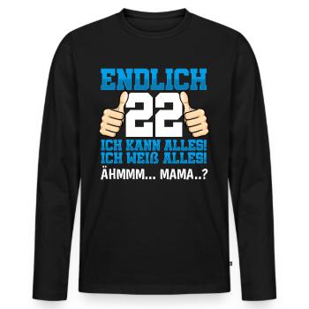 Endlich 22 Ich Kann Alles Ich Weiß Alles - Männer Premium Bio Langarmshirt - Schwarz - Vorne - Nico (187cm)