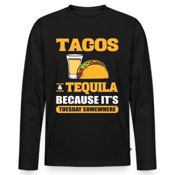 Tacos & Tequila Because It's Tuesday Somewhere - Men's Premium Organic Long Sleeve Shirt - black - Front - Nico (187cm)