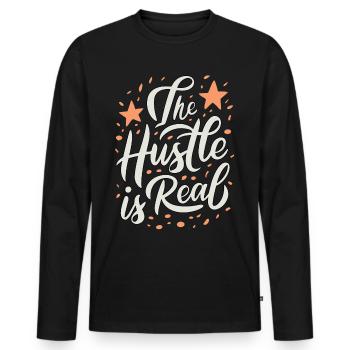 The Hustle is Real Sarkastischer Spruch - Männer Premium Bio Langarmshirt - Schwarz - Vorne - Nico (187cm)