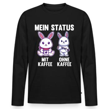 Hase Mein Status Mit Kaffee Ohne Kaffee - Männer Premium Bio Langarmshirt - Schwarz - Vorne - Nico (187cm)