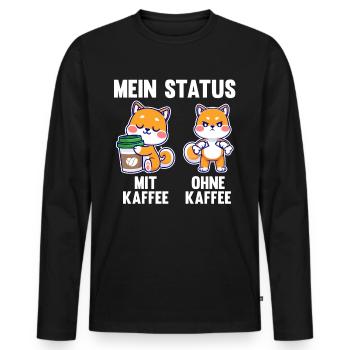 Hund Mein Status Mit Kaffee Ohne Kaffee - Männer Premium Bio Langarmshirt - Schwarz - Vorne - Nico (187cm)