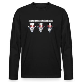 White, Gray, Black Hat Which Cyber Team Do You - Men's Premium Organic Long Sleeve Shirt - black - Front - Nico (187cm)