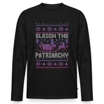 Sleigh The Patriarchy - Men's Premium Organic Long Sleeve Shirt - black - Front - Nico (187cm)