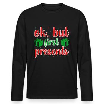 Cadeau de Noël d’abord - Dictons de Noël - T-shirt manches longues Premium bio Homme - noir - Devant - Nico (187cm)